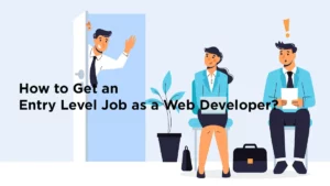 How to get an entry-level job as a web developer